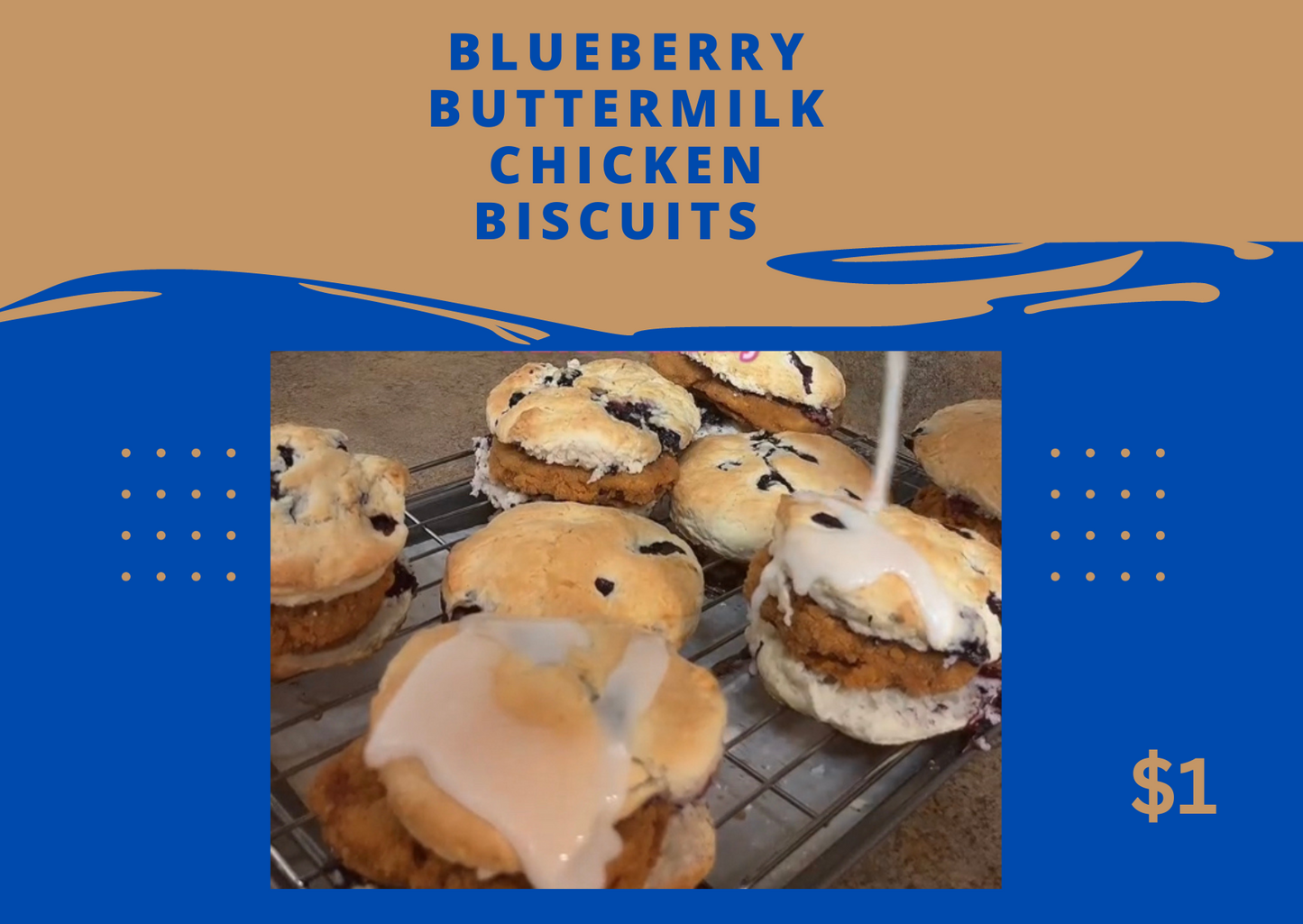 Blueberry Buttermilk Chicken Biscuits Recipe